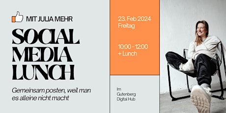 Imagen principal de Social Media Lunch mit Julia Mehr // Februar Edition