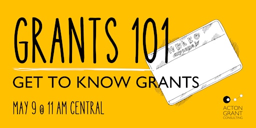 Grants 101 - Get to Know Grants primary image