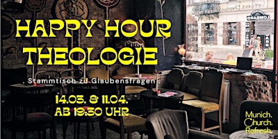 Hauptbild für Happy Hour Theologie | Munich Church Refresh
