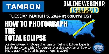 Imagen principal de How to Photograph the Total Eclipse Webinar with Tamron