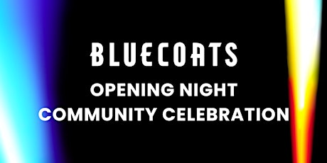 Opening Night Community Celebration