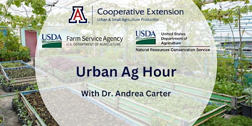 July Urban Ag Hour primary image