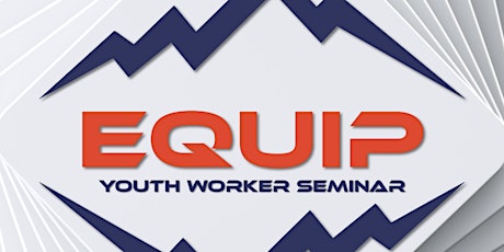 EQUIP Youth Worker Training