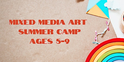 Imagem principal do evento Mixed Media Art Camp: Ages 5-9