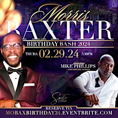 Imagem principal de Morris Baxter's Birthday w/Mike Phillips & Other Surprise Guests