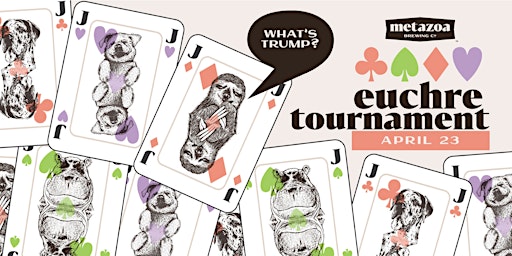 Hauptbild für Metazoa Euchre Tournament