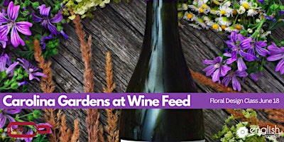 Imagem principal do evento Carolina Gardens at Wine Feed