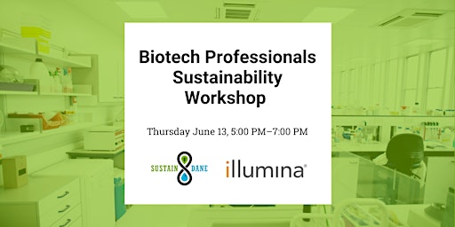 Biotech Professionals Sustainability Workshop primary image