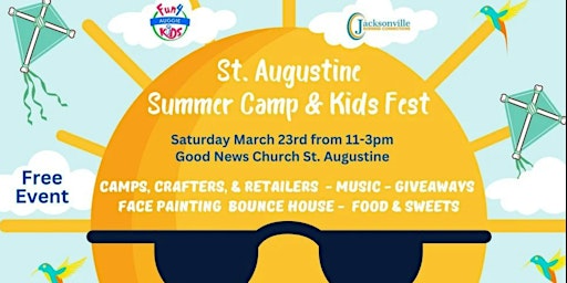 Primaire afbeelding van St. Augustine Summer Camp Expo & Kids Fest (FREE EVENT - NO TICKET NEEDED)