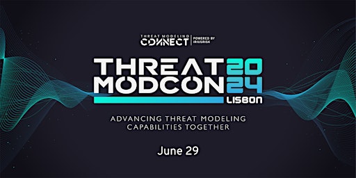 Imagen principal de ThreatModCon 2024 Lisbon