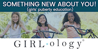 Primaire afbeelding van Girlology Something New About YOU with Coastal Pediatric Associates