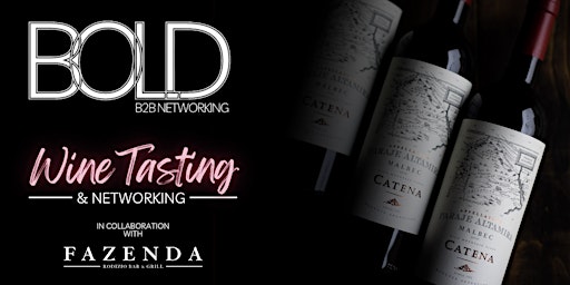 Imagem principal do evento BOLD B2B Wine Tasting Networking