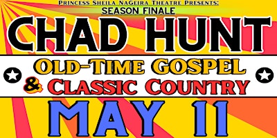 Chad Hunt - Old Time Gospel and Classic Country primary image