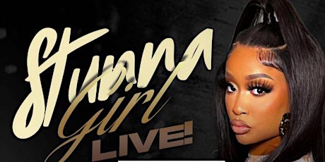 Feb 16 | STUNNA GIRL LIVE @ THE DOME primary image