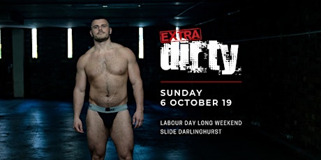 EXTRA DIRTY  //  October Long Weekend primary image