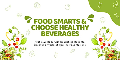 Imagen principal de Food Smarts & Choose Healthy Beverages Mondays: March 11-April29