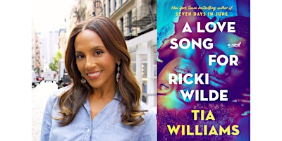 Imagem principal do evento Tia Williams: A Love Song for Ricki Wilde