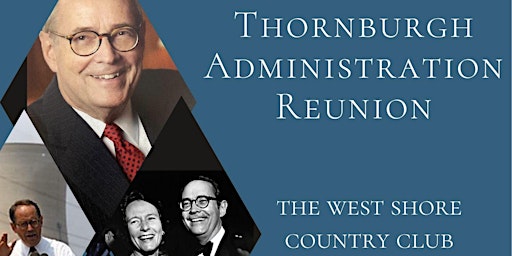 Hauptbild für Thornburgh Administration Reunion