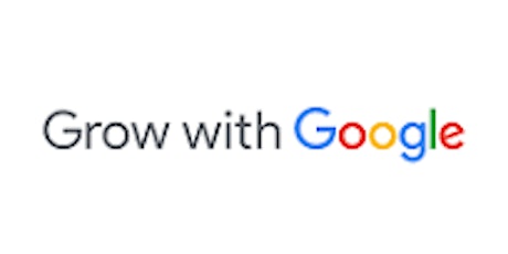 Grow with Google:Reach Customers Online with Google