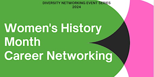 Imagen principal de Women History Month Career Networking Event