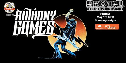 Anthony Gomes at Diamond Music Hall primary image