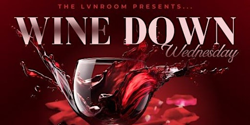 Imagem principal do evento Wine Down Wednesday