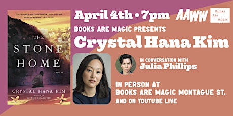 In-Store: Crystal Hana Kim: The Stone Home w/ Julia Phillips