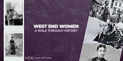 West End Women: A Walk Through History primary image