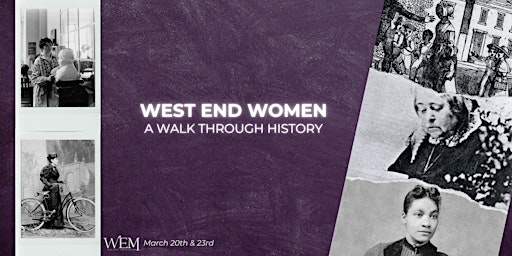 Hauptbild für West End Women: A Walk Through History