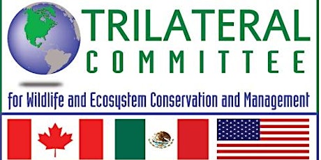 28th Annual  Canada Mexico U.S. Trilateral Committee Meeting