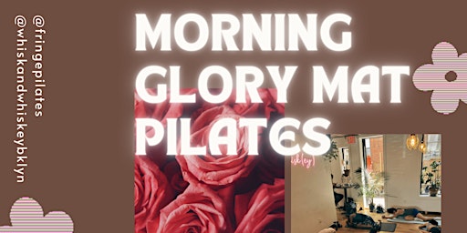 Morning Glory: Donation-Based Mat Pilates Class primary image