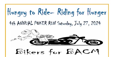 Imagem principal do evento 4th Annual Bikers for BACM Poker Run