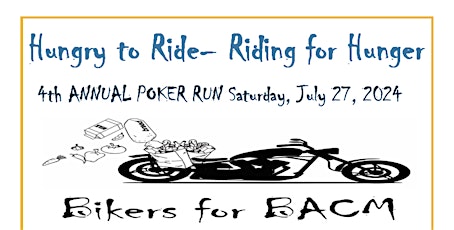 4th Annual Bikers for BACM Poker Run