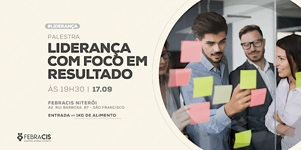 [NITERÓI/RJ] Palestra Gratuita - LIDERANÇA COM FOCO EM RESULTADOS