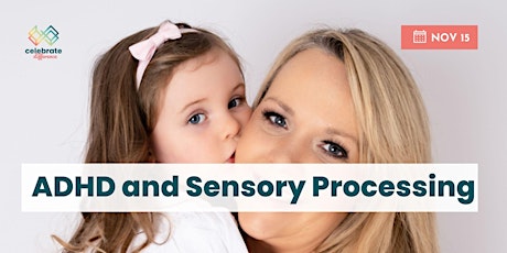 ADHD and Sensory Processing