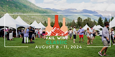 Hauptbild für 2024 Vail Wine Classic