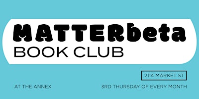 MATTERbeta Book Club primary image