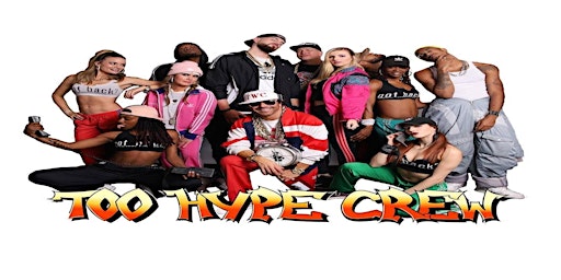 Imagem principal do evento Too Hype Crew - 131 Sportsbar & Lounge VIP Booth Rental