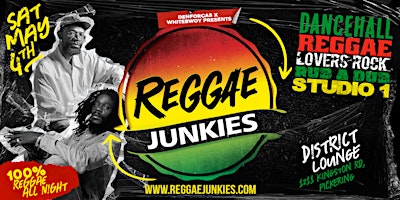 Primaire afbeelding van REGGAE JUNKIES - 100% Reggae All Night!