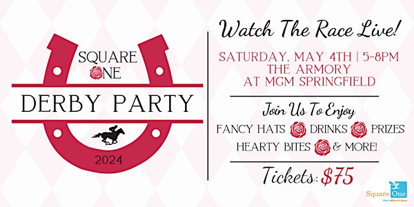 Square One Kentucky Derby Party 2024