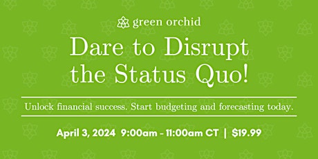 Dare to Disrupt the Status Quo