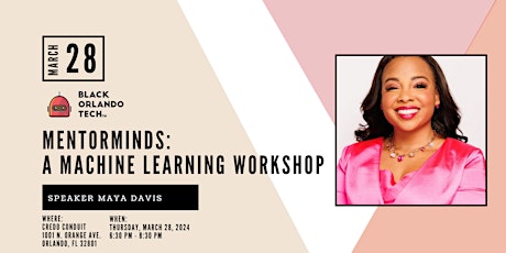 [Women in Tech] MentorMinds:  A machine learning workshop