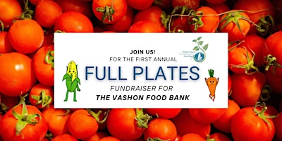 Hauptbild für Full Plates: A Fundraiser for the Vashon Food Bank's Site Relocation