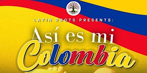 Imagem principal do evento ASI ES MI COLOMBIA (This is my Colombia)