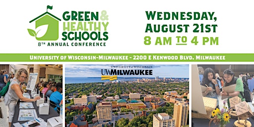 8th Annual Green  & Healthy Schools Conference