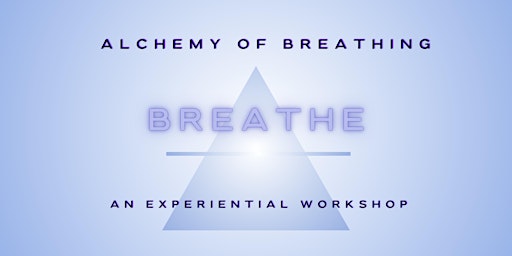 Workshop - Alchemy of Breathing primary image