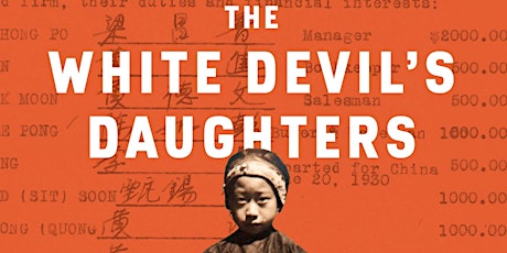 THE WHITE DEVIL’S DAUGHTERS: Author Talk with Julia Flynn Siler primary image