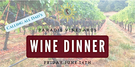 Fathers Day Wine Dinner