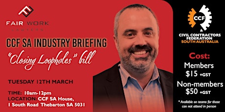 CCF SA Industry Briefing – "Closing the Loopholes” bill primary image