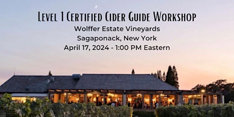 Certified Cider Guide Workshop and Certification